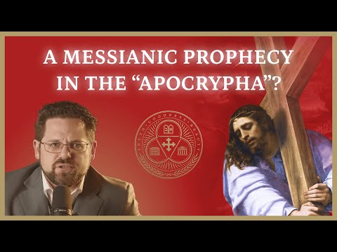 #11 | The Prophecy That Convinced Me the “Apocrypha” Was Part of the Bible