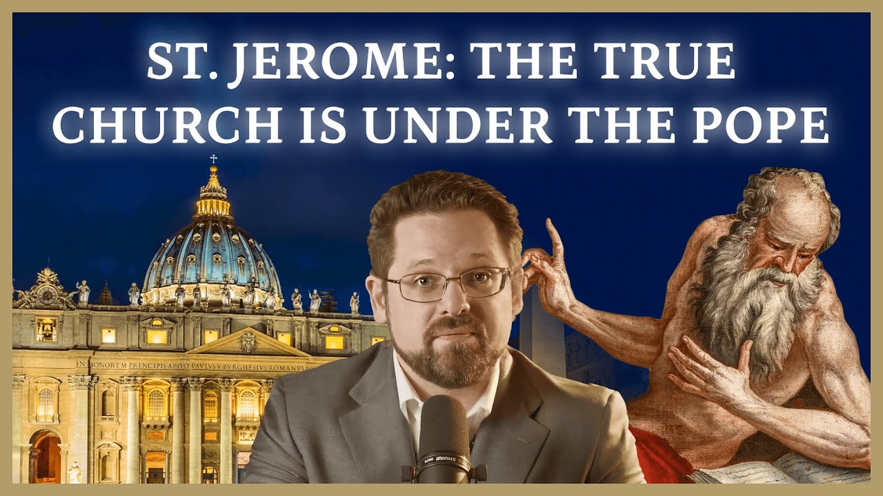 #12 | Church Father: The Pope is the Head of the Church (Papal Snapshot, St. Jerome)