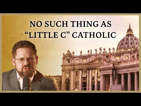 #14 | One Church to Rule Them All: Discovering the "Big C" Catholic Church of the Creeds